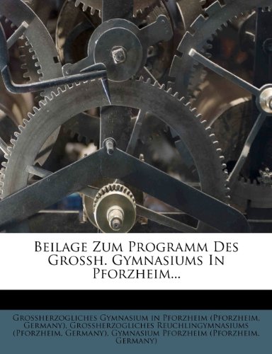 Preisvergleich Produktbild Beilage Zum Programm Des Grossh. Gymnasiums in Pforzheim.