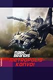 Image de Mark Brandis - Metropolis-Konvoi: Weltraumpartisanen
