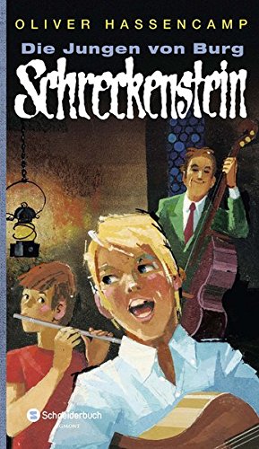 Preisvergleich Produktbild Die Jungen von Burg Schreckenstein: Jubiläumsausgabe