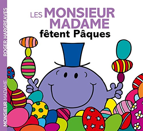 Les monsieur madame fêtent Pâques