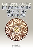 Die dynamischen Gesetze des Reichtums by 