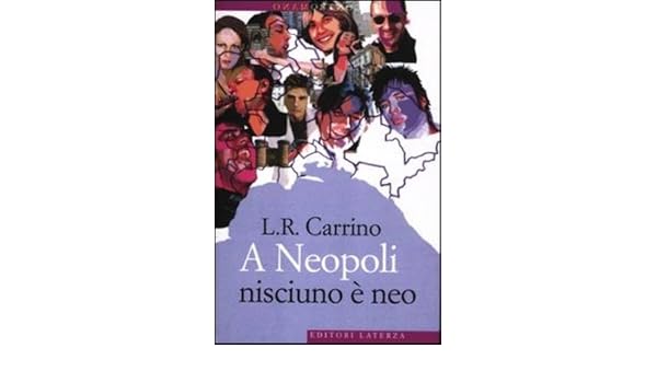 Frasi Di Natale Galletta.A Neopoli Nisciuno E Neo Amazon It Carrino L R Petraroli Ettore Libri