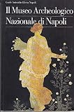 Il museo archeologico nazionale di Napoli