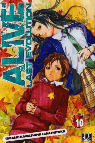 Alive : Last Evolution — Tome 10