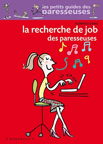 Télécharger La recherche de job des paresseuses Livre PDF Gratuit