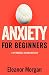 Anxiety for Beginners RS.402.00