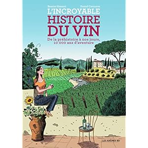 L'Incroyable Histoire du vin