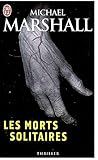 Les morts solitaires