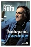 Grands-parents : à vous de jouer!