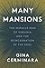 Many Mansions: Many Mansions by Gina Cerminara, The Miracle Man of Virginia and the Reincarnation of the Soul (English Edition) by Gina Cerminara