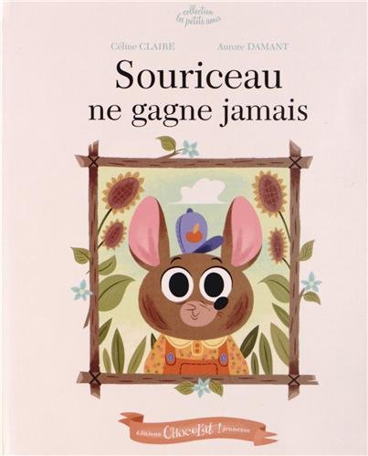 couverture de : Souriceau ne gagne jamais