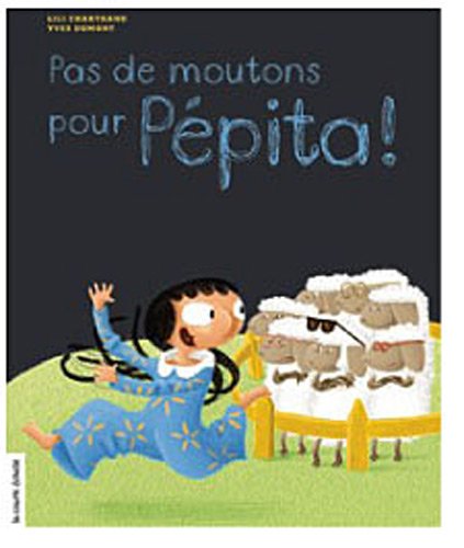 couverture de : Pas de moutons pour P&eacute;pita !