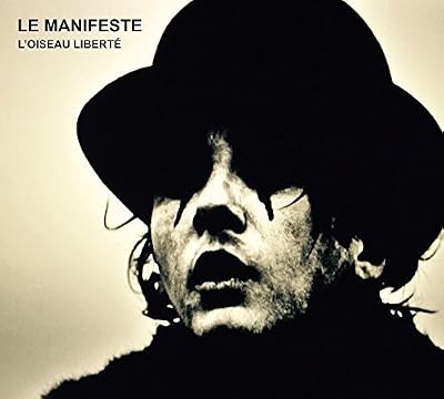 Le Manifeste L'Oiseau Liberté & Prélude Acte II
