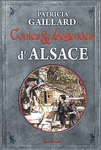 couverture de : Contes & L&eacute;gendes d'Alsace