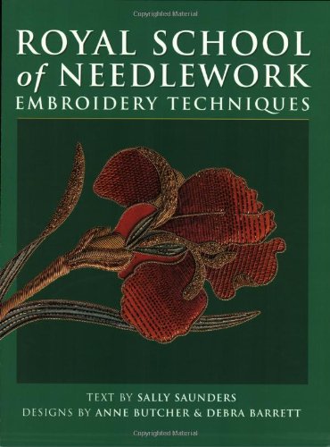Télécharger Royal School of Needlework Embroidery Techniques Gratuit