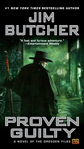 Dresden Files 08. Proven Guilty (The Dresden Files)