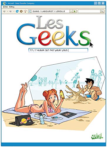 Télécharger Les geeks T07 Cet album est fait pour vous Gratuit