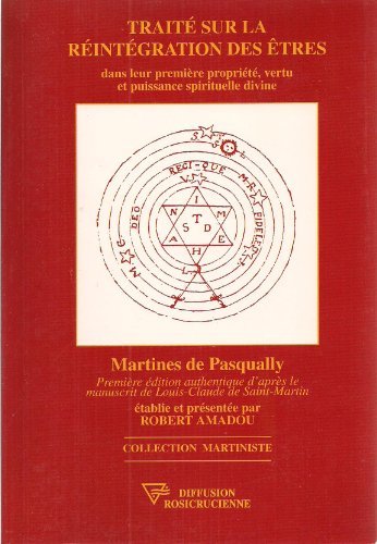 Traité sur la réintégration des êtres Traité sur la réintégration des êtres
