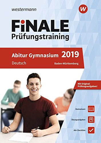Preisvergleich Produktbild FiNALE Prüfungstraining Abitur Baden-Württemberg: Deutsch 2019