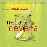  Nada En La Nevera (Banda Sonora Original)