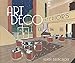 Art Deco Interiors by