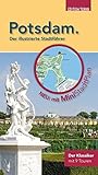 Image de Potsdam. Der illustrierte Stadtführer: mit Stadtplan zum Herausnehmen