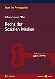 Recht der Sozialen Medien (Start ins Rechtsgebiet) by 