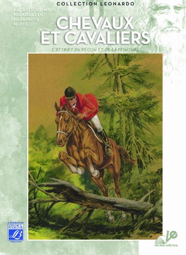 Télécharger Lefranc & Bourgeois Léonardo n°11 Album d'étude Chevaux et Chevaliers Francais PDF