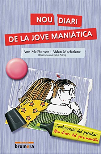 Nou diari de la jove maniàtica: 4 (Espurna)