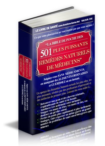 Télécharger La Bible de Poche des 501 Plus Puissants Remèdes Naturels de Médecins PDF Livre eBook France Télécharger La Bible de Poche des 501 Plus Puissants Remèdes Naturels de Médecins PDF Livre eBook France
