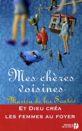 couverture de : Mes ch&egrave;res voisines