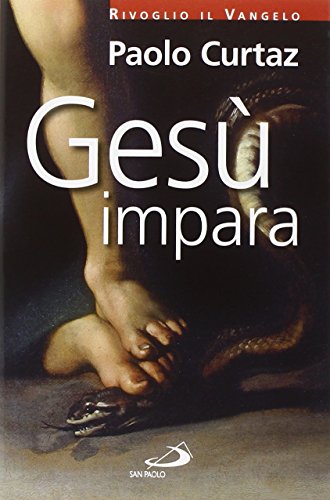 Gesù impara Gesù impara