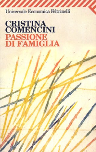Passione di famiglia (Universale economica)
