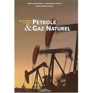 Pétrole et gaz naturel : Comprendre l'avenir