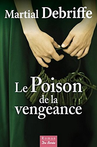 couverture de : Le poison de la vengeance