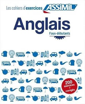 Anglais : Débutants-Faux-débutants