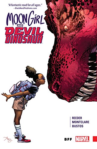 Download Moon Girl and Devil Dinosaur Vol. 1: BFF (Moon Girl and Devil Dinosaur (2015-))