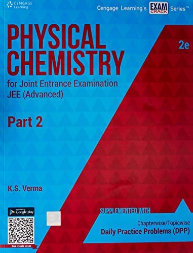 PHYSICAL CHEMISTRY FOR JOINT EXAMINATION (JEE)ADVANCE PART - 2