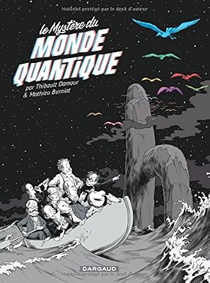 DARGAUD le mystère du monde quantique