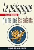 Image de Le Pédagogue n'aime pas les enfants
