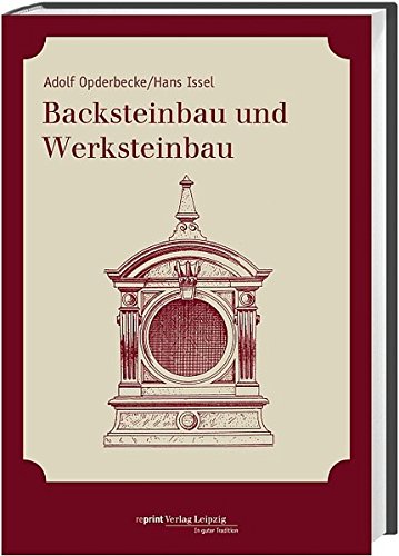 Download Backsteinbau und Werksteinbau
