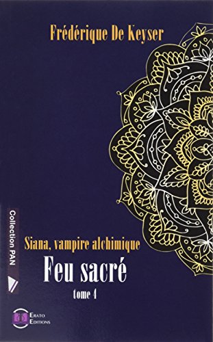 Télécharger Siana : feu sacré tome 4 livre En ligne