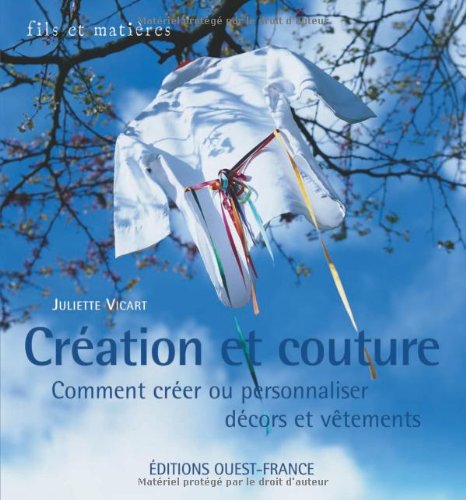 couverture de : Cr&eacute;ation et couture
