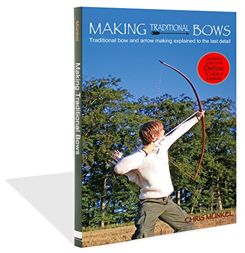 Price comparison product image Making Traditional Bows – Simple Longbow making instructions Traditional Archery Book Holmegaard Bow War Arrow Flemish Bowstring