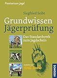 Image de Grundwissen Jägerprüfung. Das Standardwerk zum Jadgschein. Erfolgreich vorbereiten, stressfrei ler