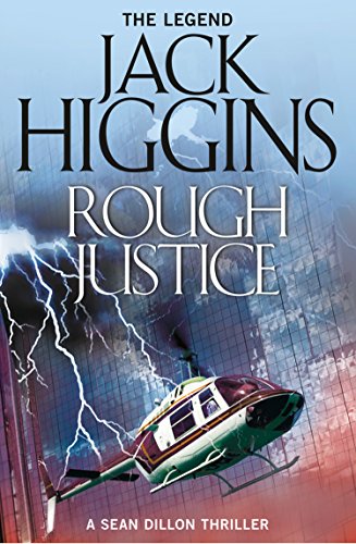 Download Rough Justice (Sean Dillon Series, Book 15)
