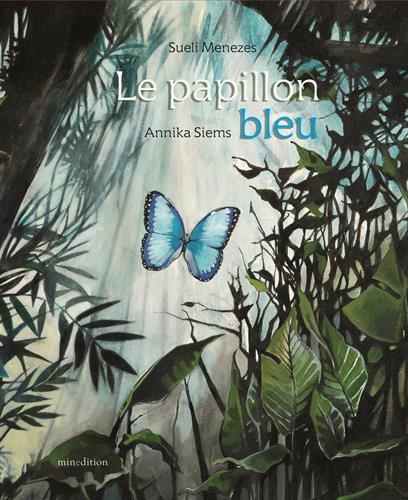 couverture de : Le papillon bleu