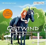 Ostwind. Das Turnier & Weihnachten auf Kaltenbach: Zwei Geschichten auf einer CD (Ostwind für kleine Hörer, Band 2) by
