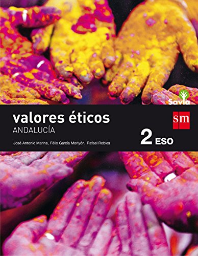 Valores éticos 2 ESO Savia Andalucía