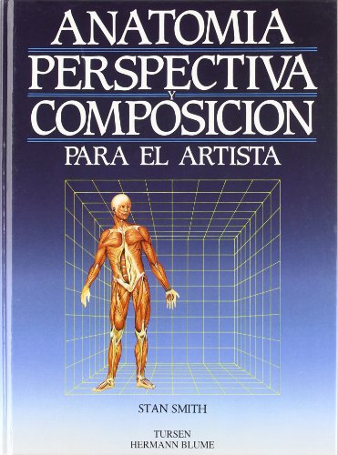 Download Anatomía, perspectiva y composición para el artista (Artes, técnicas y métodos)
